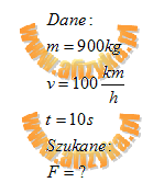 Samochód o masie 900 kg