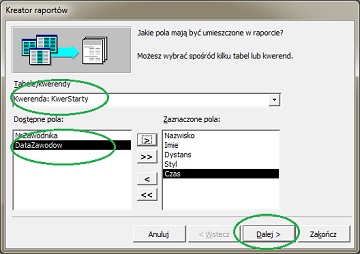 wybierz tabele lub kwerendy, dla których będzie tworzony raport
