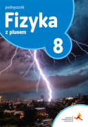 Fizyka z plusem Klasa 8 Podręcznik wydawnictwo GWO