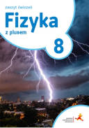 Fizyka z plusem Klasa 8 Zeszyt ćwiczeń wydawnictwo GWO