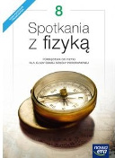 Spotkania z fizyką klasa 8 Podręcznik Wydawnictwo Nowa Era