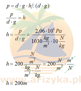 Skorzystamy ze wzoru na ciśnienie hydrostatyczne