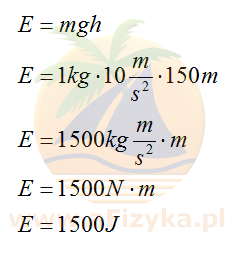Skorzystamy ze wzory na energię potencjalną ciężkości