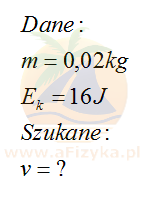 Energia kinetyczna strzały o masie 0,02 kg