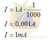 jednostkę 1000 razy mniejszą od 1 ampera