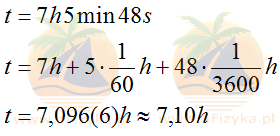 7 godzin 5 minut i 48 sekund na godziny