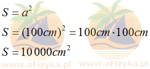 Obliczamy pole kwadratu o boku 100cm