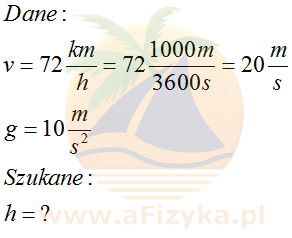 Samochód jedzie z prędkością 72 km/h. Z jakiej wysokości