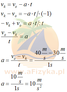 ze wzoru na szybkość w ruchu jednostajnie opóźnionym
