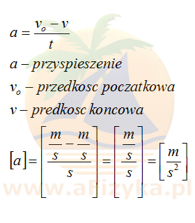 wzór na przyspieszenie w ruchu prostoliniowym jednostajnie opóźnionym