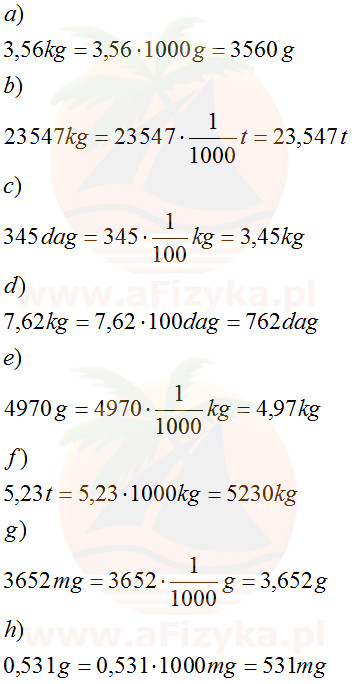 przelicz jednostki masy obliczenia zapisz poniżej 3,56 kg