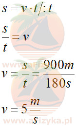 ze wzoru na drogę w ruchu jednostajnym, z którego po przekształceniu obliczymy wartość szukanej prędkości